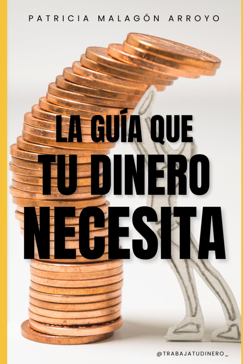 La guía que tu dinero necesita book