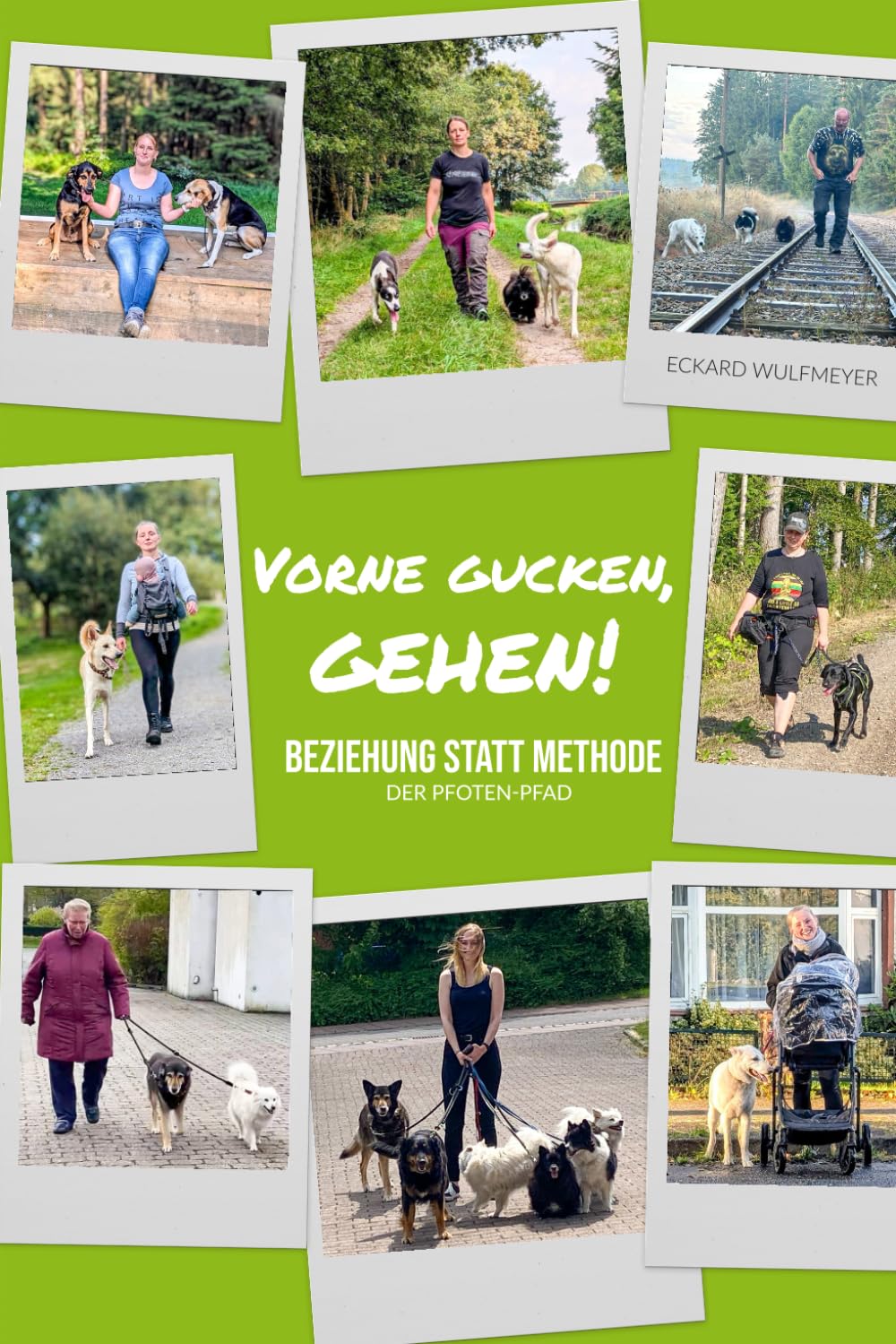 Vorne gucken, gehen!: Beziehung statt Methode Philosophy