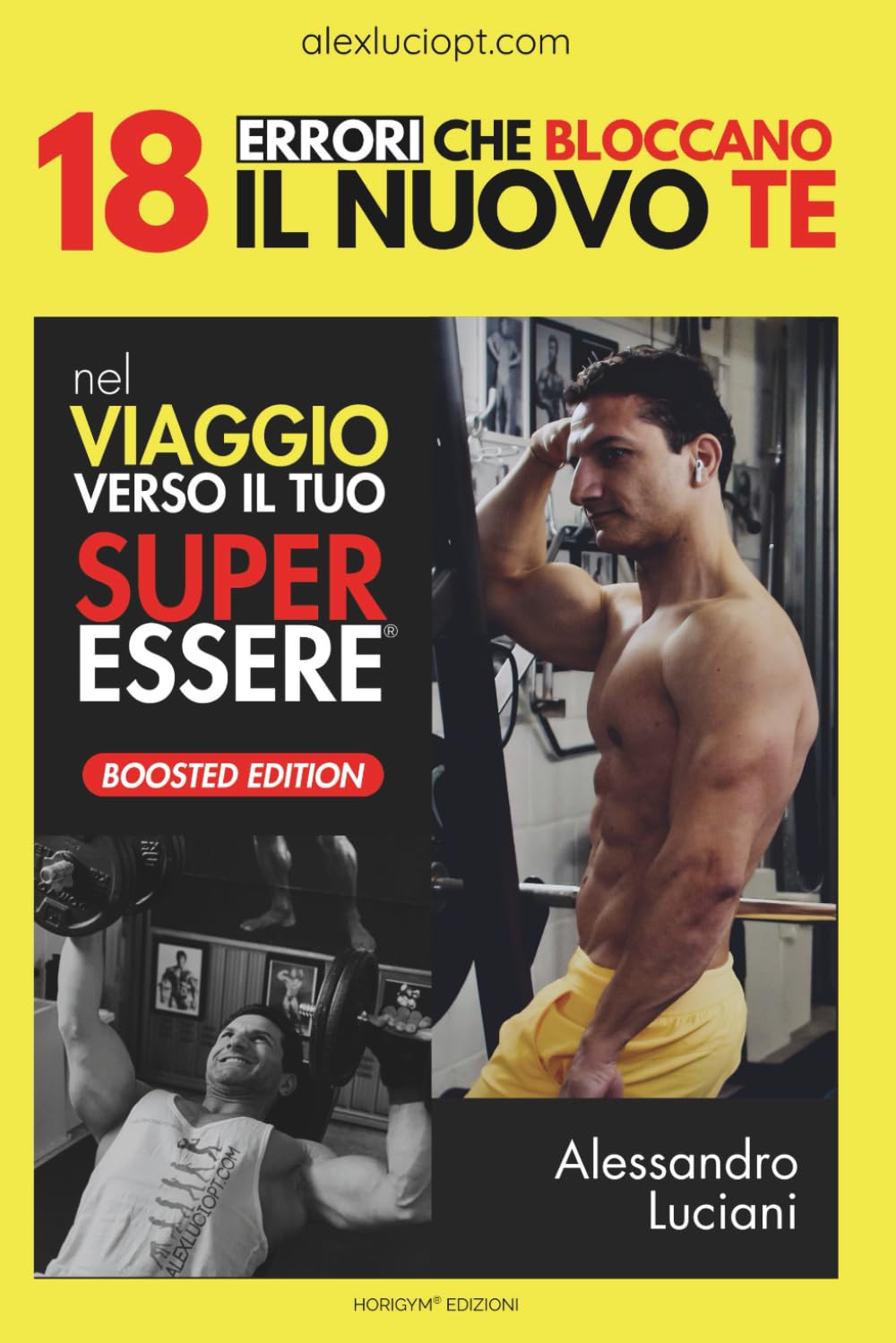 18 ERRORI che bloccano il nuovo TE nel viaggio verso il tuo SUPERESSERE Health, Nutrition & Fitness