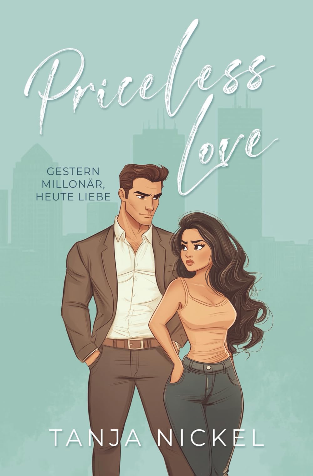 Priceless Love: Gestern Millionär, heute Liebe Contemporary literature