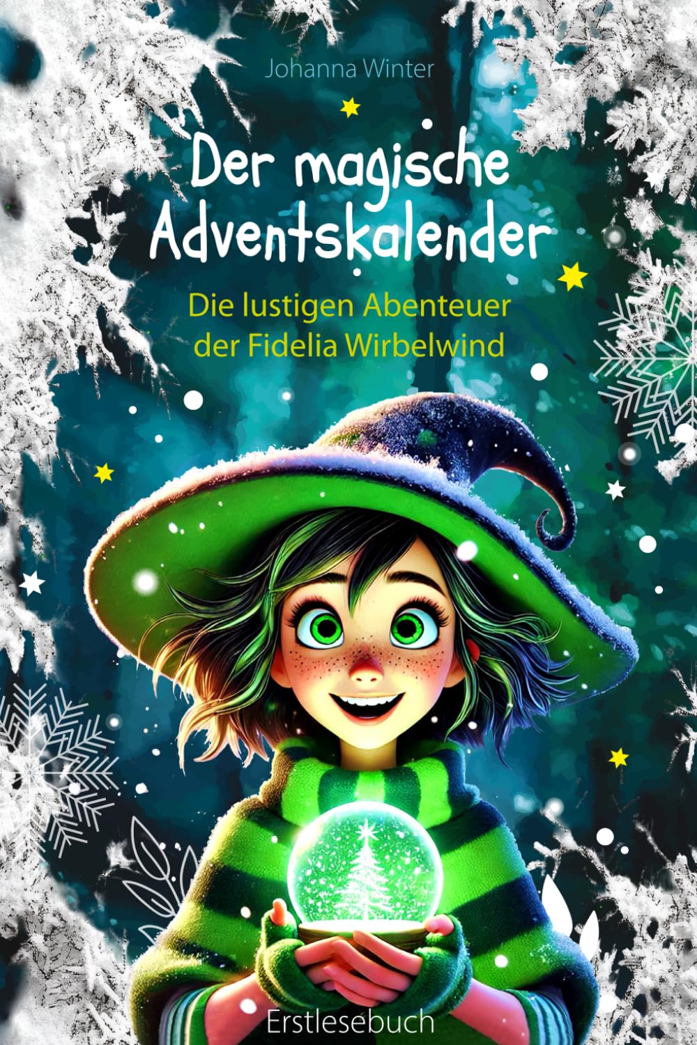 Der magische Adventskalender (Die lustigen Abenteuer der Fidelia Wirbelwind) Non-fiction