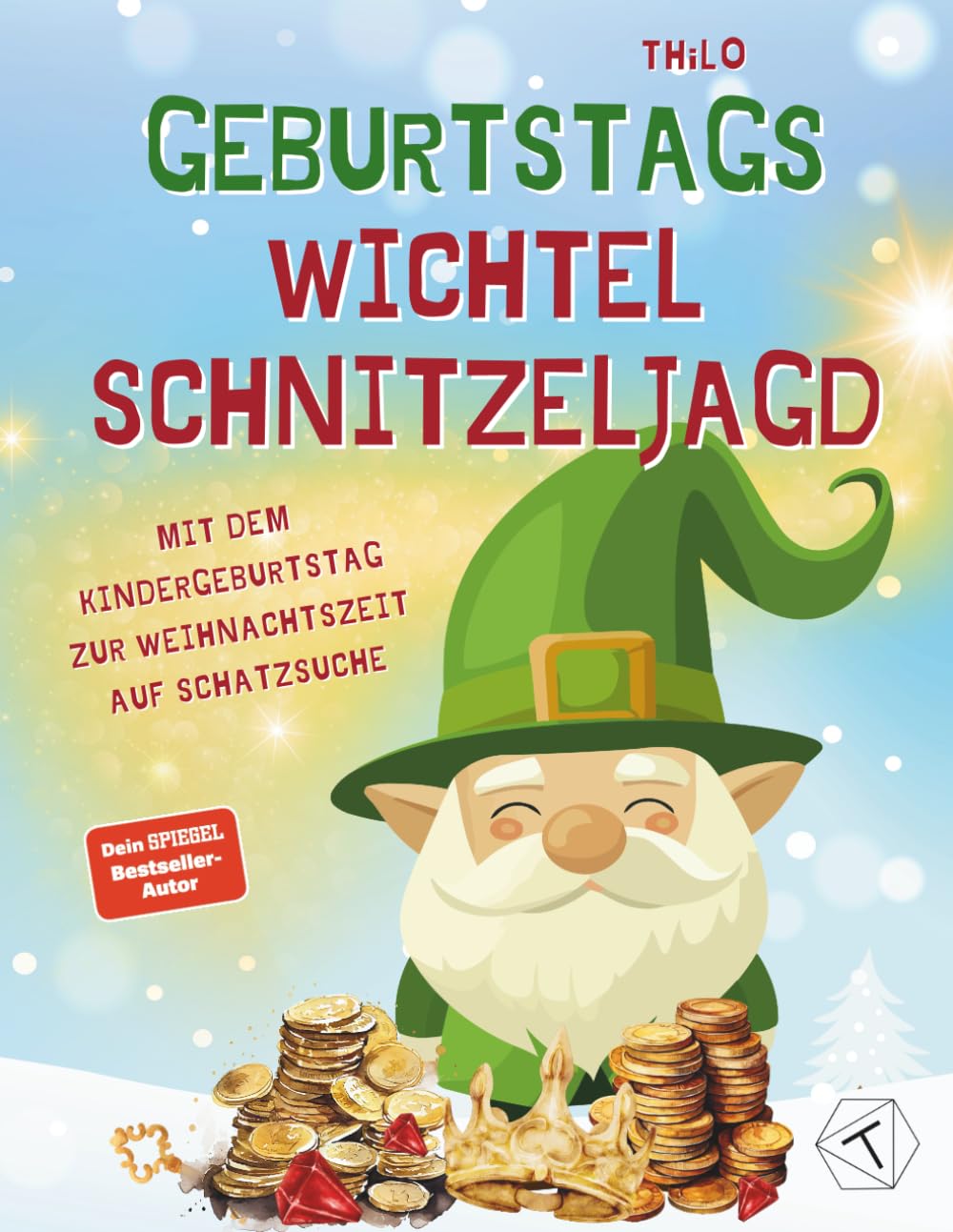 Geburtstags Wichtel Schnitzeljagd - Mit dem Kindergeburtstag zur Weihnachtszeit auf Schatzsuche: Rätsel & Wichtel-Abenteuer zum Geburtstag im Winter für Jungen und Mädchen ab 4 Jahren book