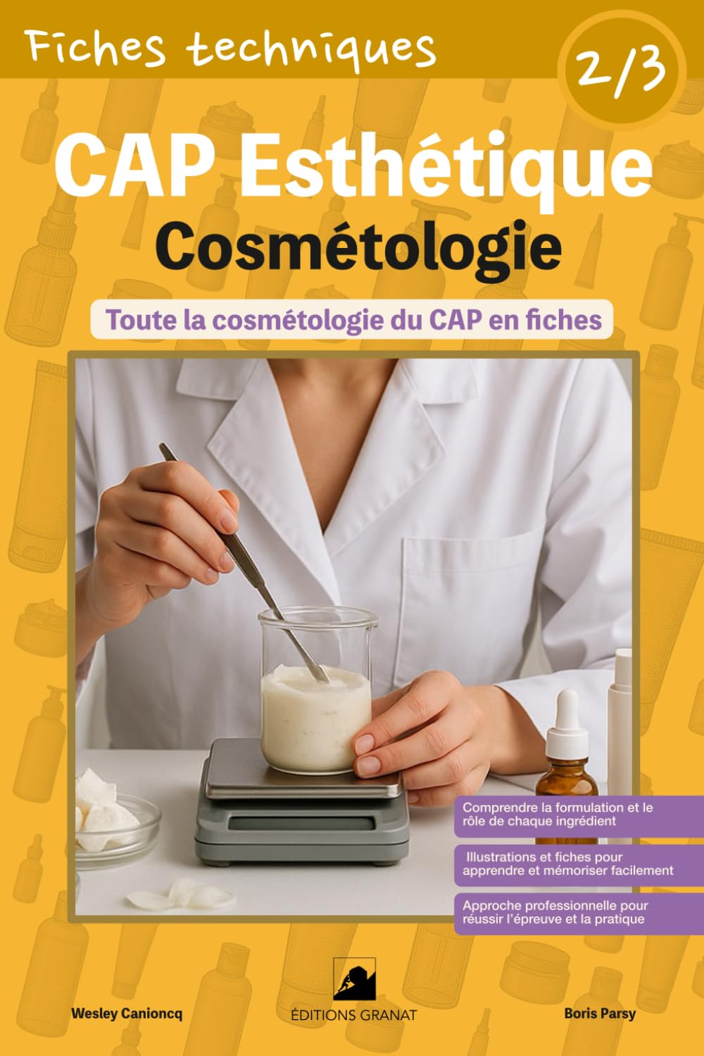 Fiches techniques - CAP Esthétique - 2/3 La Cosmétologie: Toute la cosmétologie du CAP en fiches book