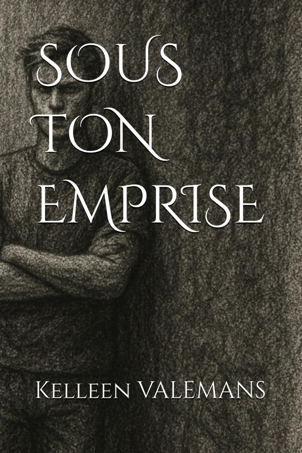SOUS TON EMPRISE Dark Romance Books