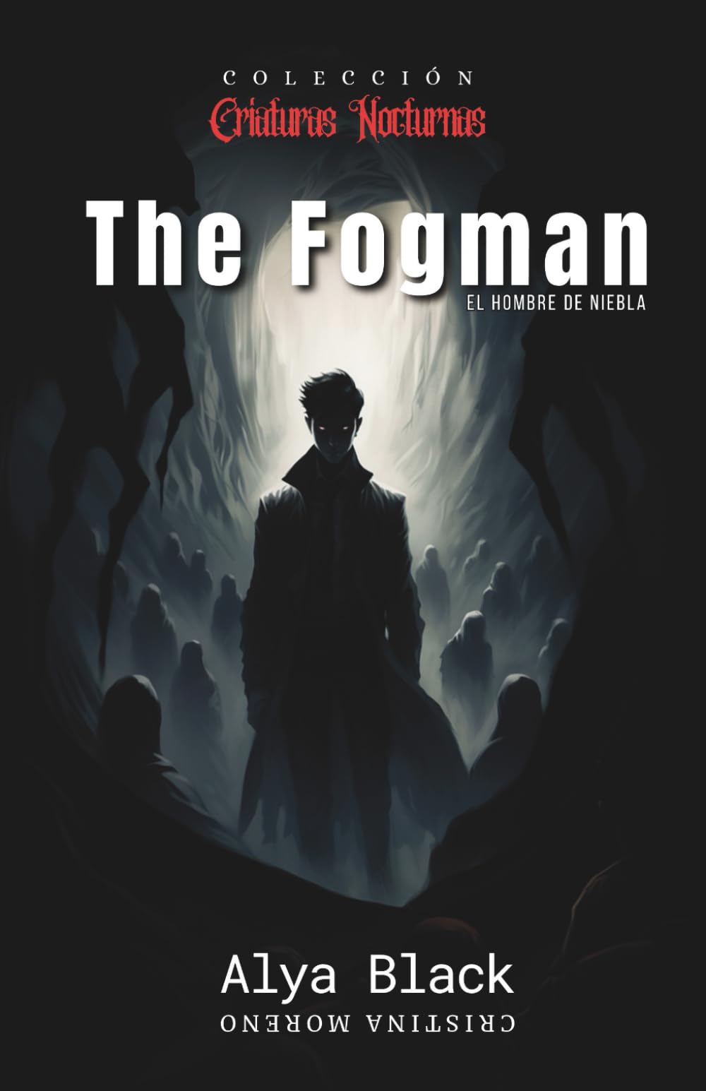 The Fogman: La niebla reclama lo que es suyo book