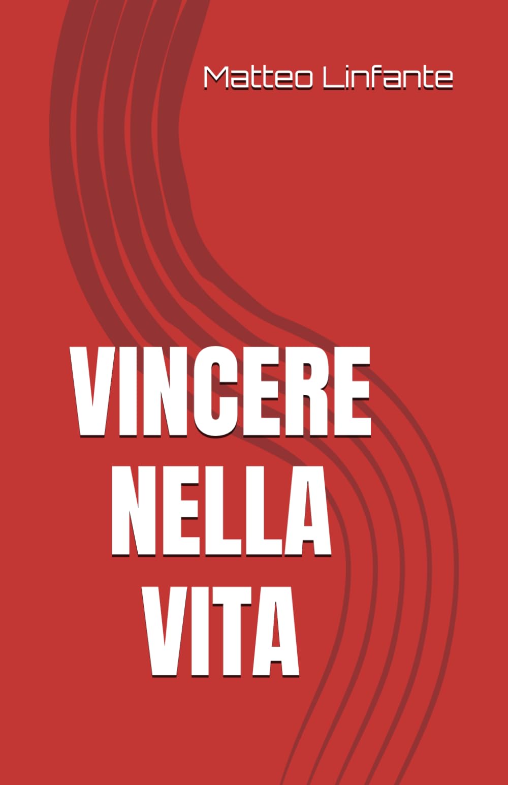 Vincere nella vita book