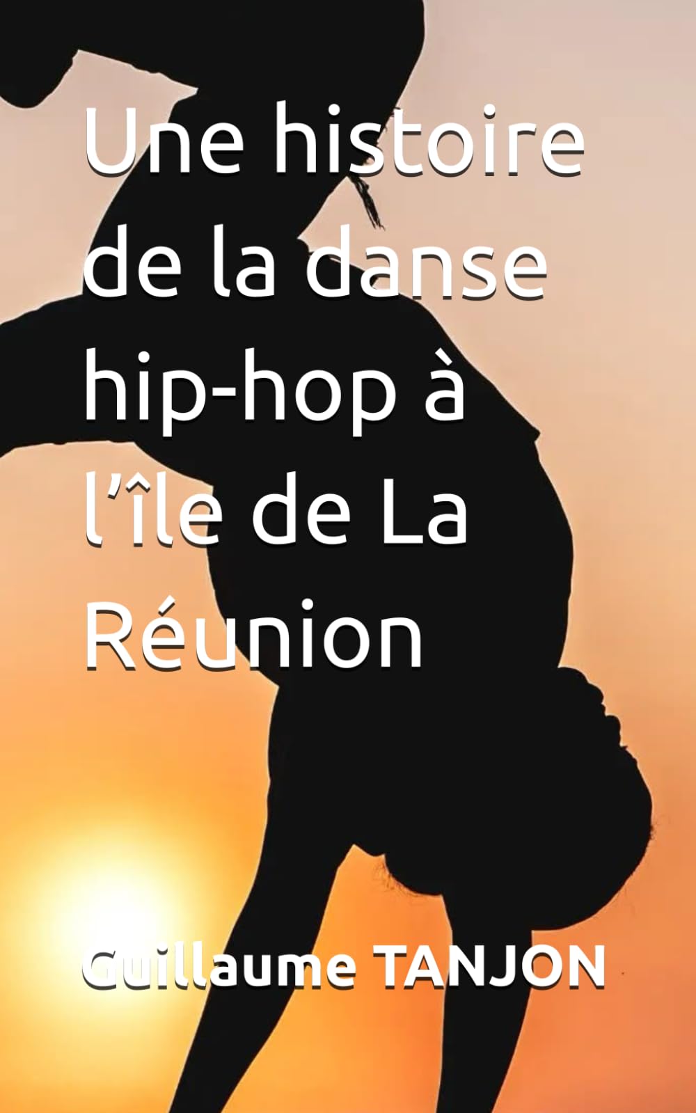 Une histoire de la danse hip-hop à l’île de La Réunion book