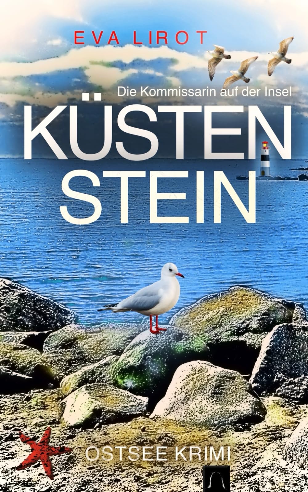 KÜSTENSTEIN: Ostseekrimi - Weihnachtskrimi - Inselkrimi (Die Kommissarin auf der Insel, Band 14) Drama
