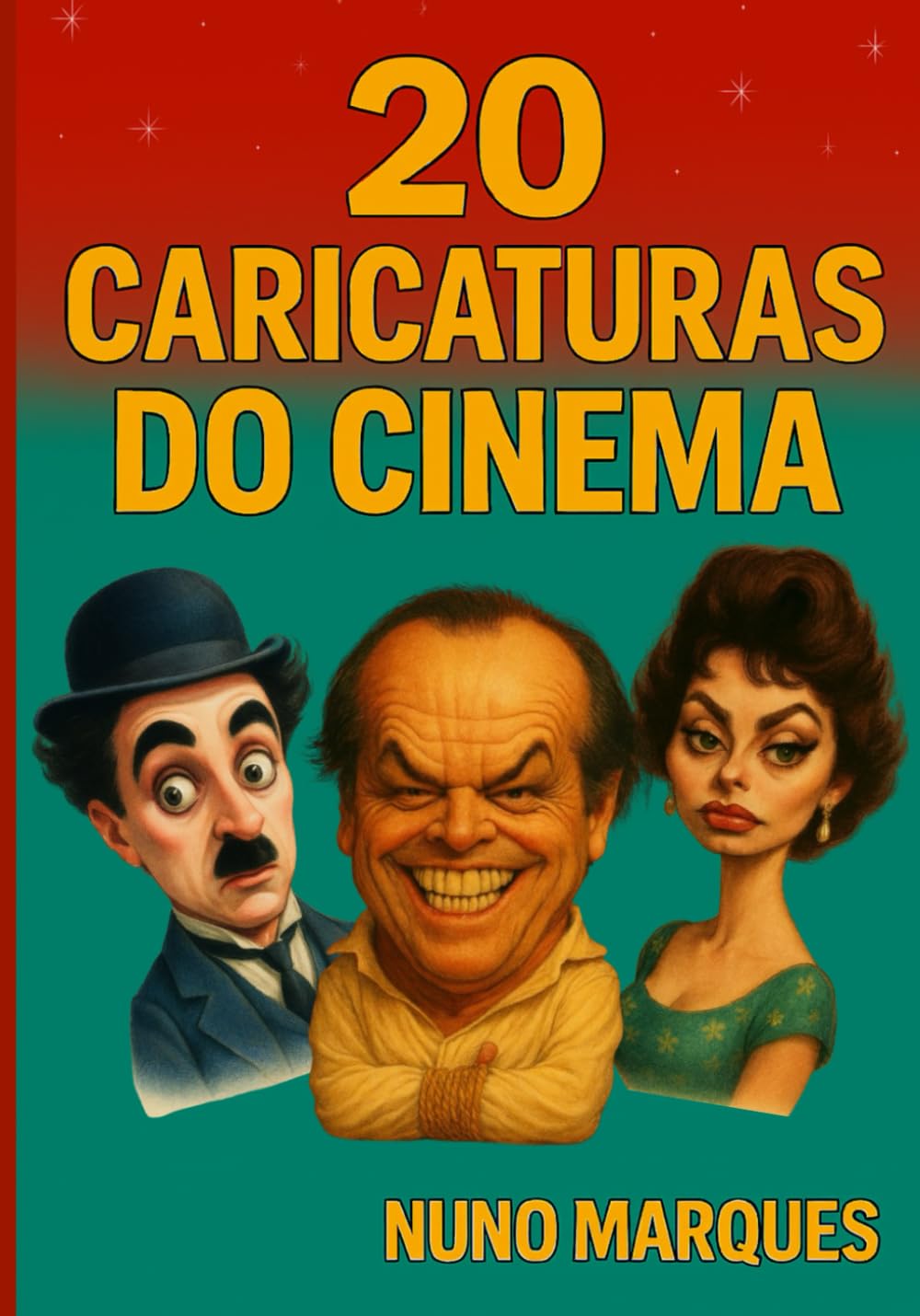 20 Caricaturas do Cinema: Ícones do grande ecrã vistos com humor e arte book