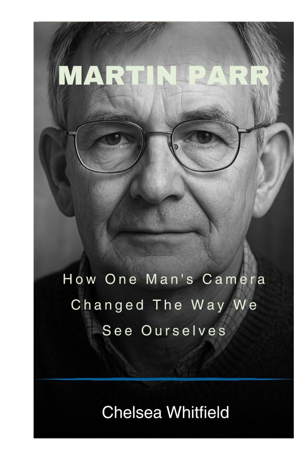 Martin Parr: How One Man's Camera Changed The Way We See Ourselves Art & Literature