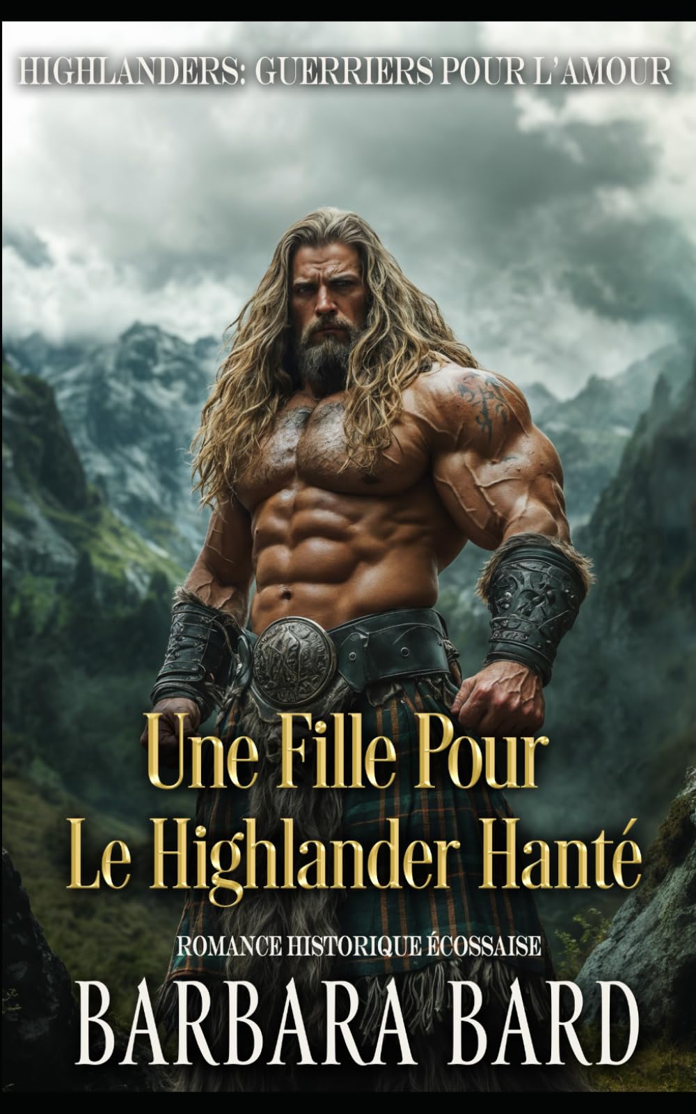 Une Fille Pour Le Highlander Hanté: Romance Historique Écossais book