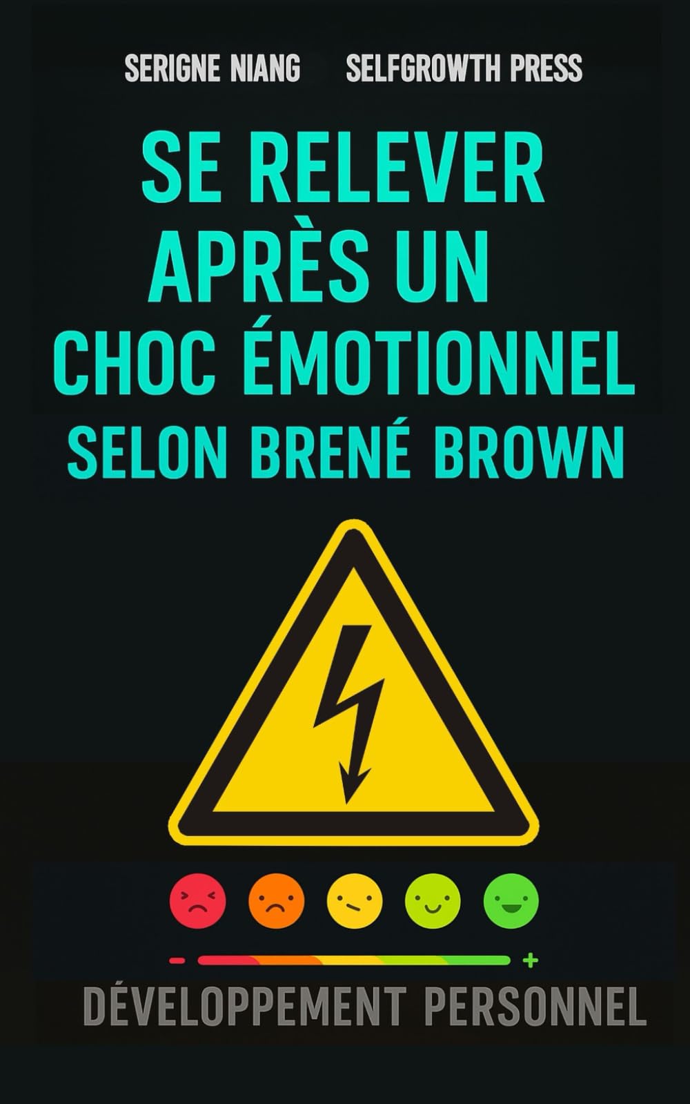 Se relever après un choc émotionnel selon Brené Brown book