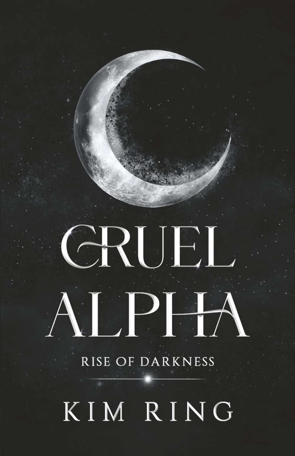 Cruel Alpha: Rise of Darkness Romance
