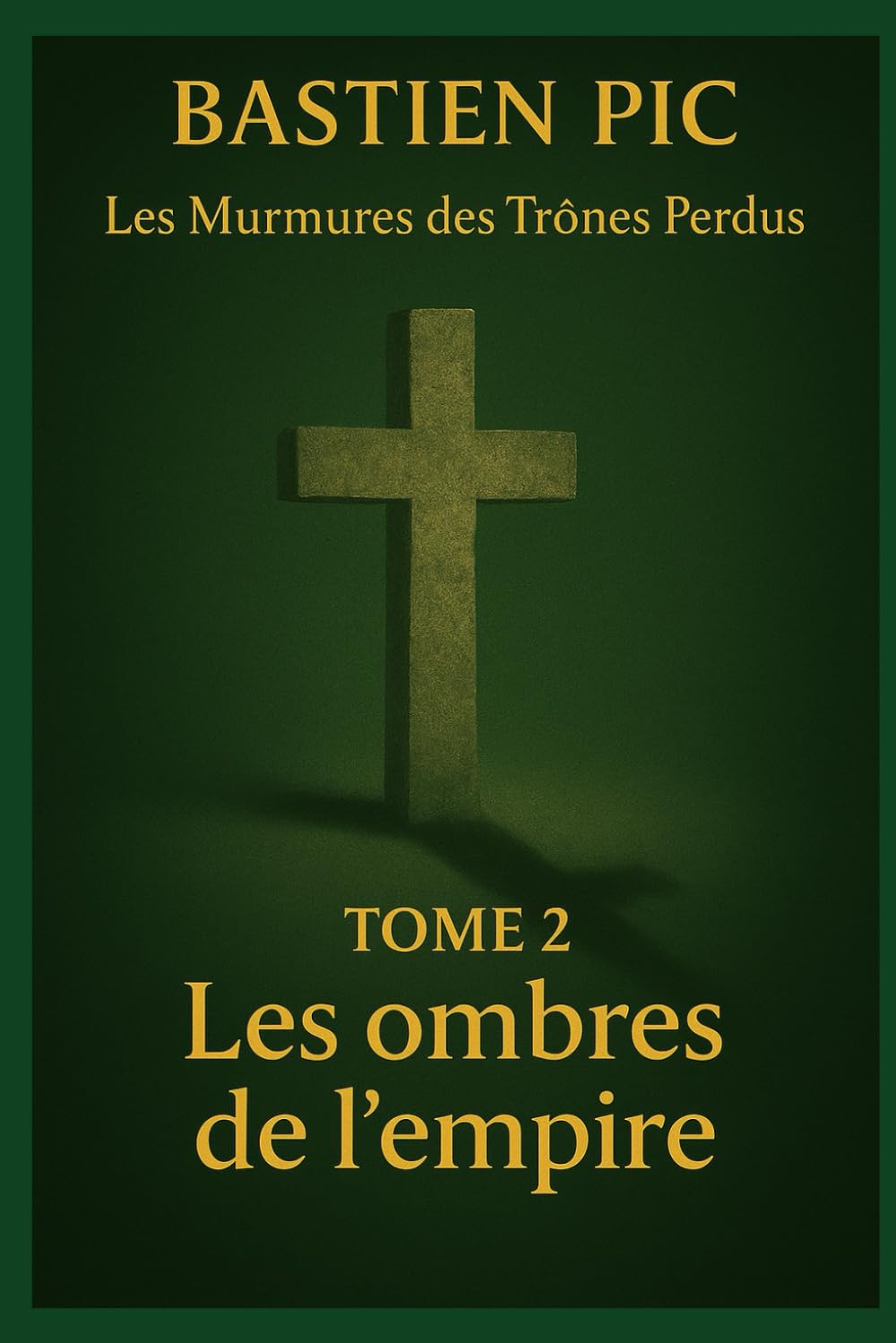 Tome 2 : Les ombres de l'empire Historical Fiction