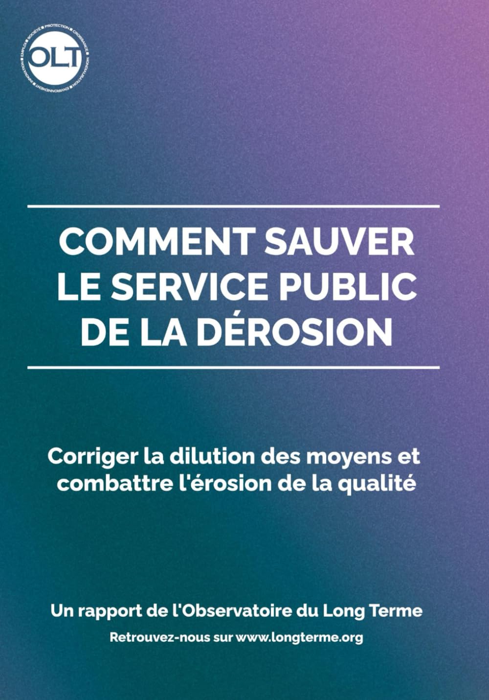 Comment sauver le service public de la dérosion ? book