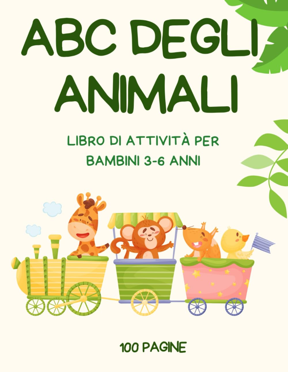 ABC degli Animali – Impara l’Alfabeto con Attività Divertenti per Bambini 3-6 Anni: Libro di attività educativo per la scuola dell’infanzia: lettere, ... l’alfabeto in modo facile e divertente book