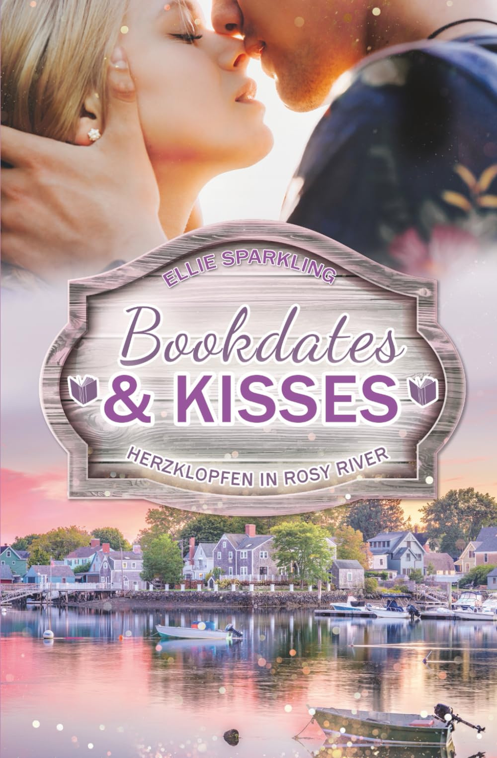 Bookdates & Kisses: Herzklopfen in Rosy River Contemporary literature