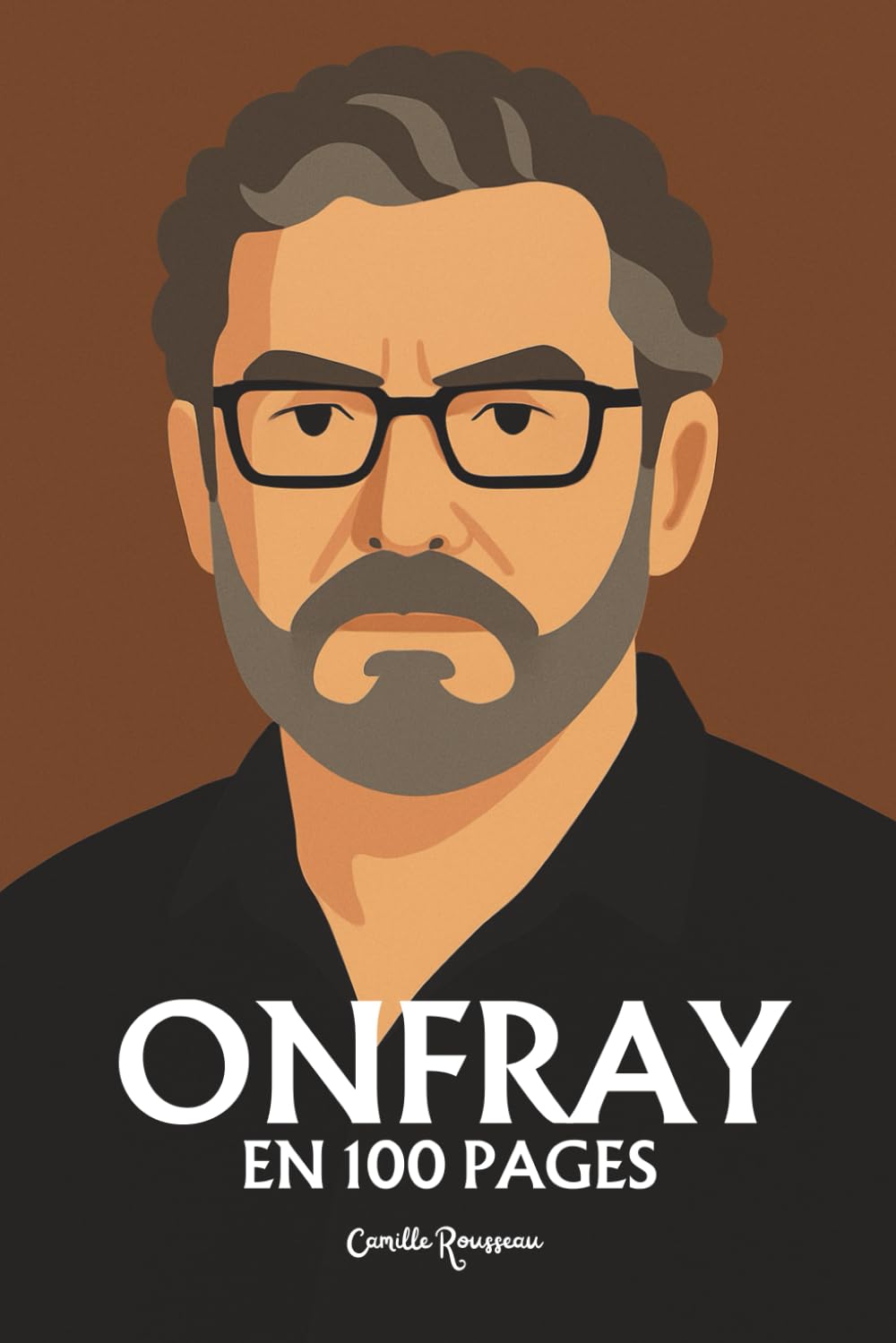 Michel Onfray: l'essentiel de sa pensée en 100 pages book