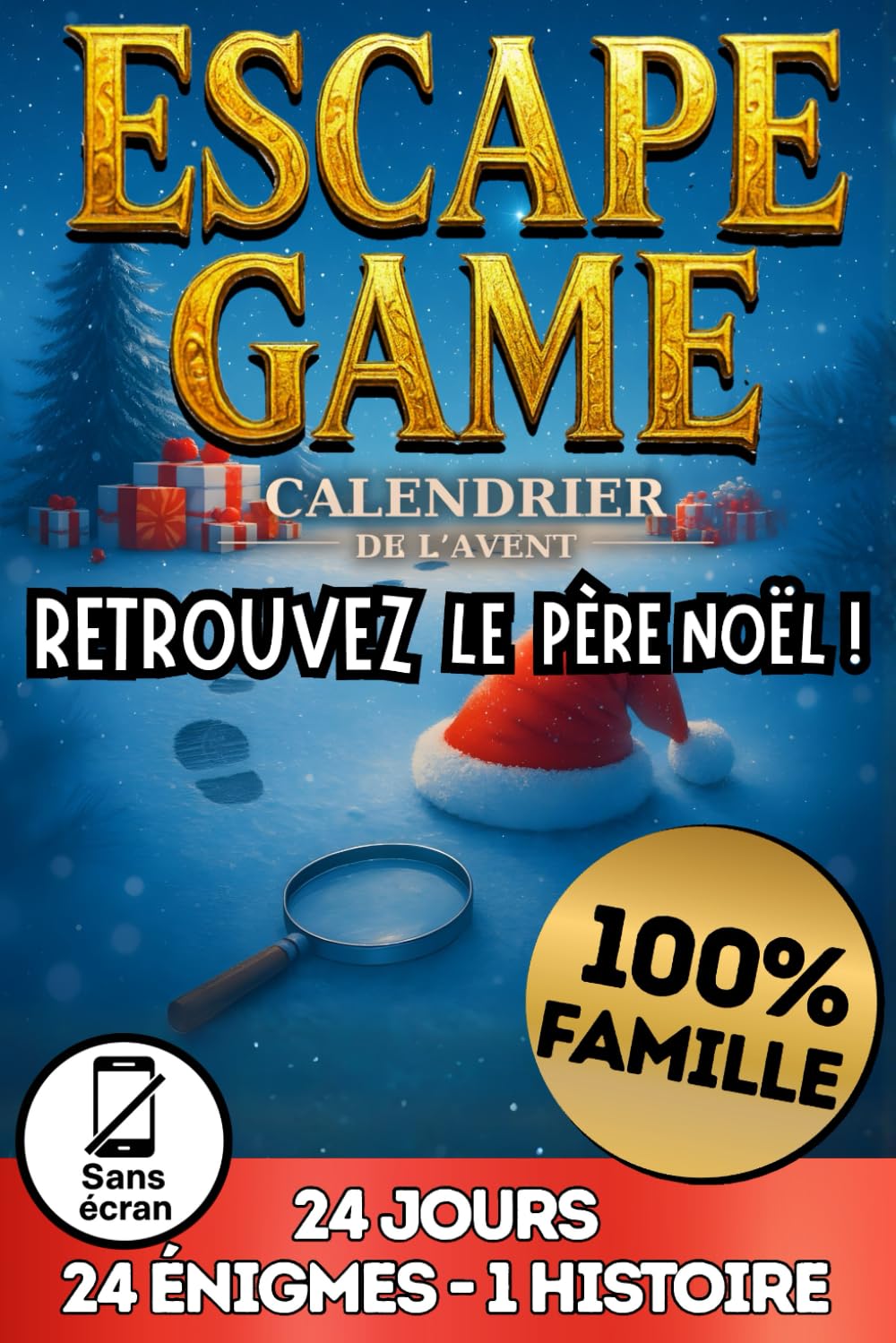 Calendrier de l'Avent Escape Game | Retrouvez le Père Noël !: Un Livre Jeux pour Adultes, Ados et Enfants ! Toute la Famille en Profite ! book