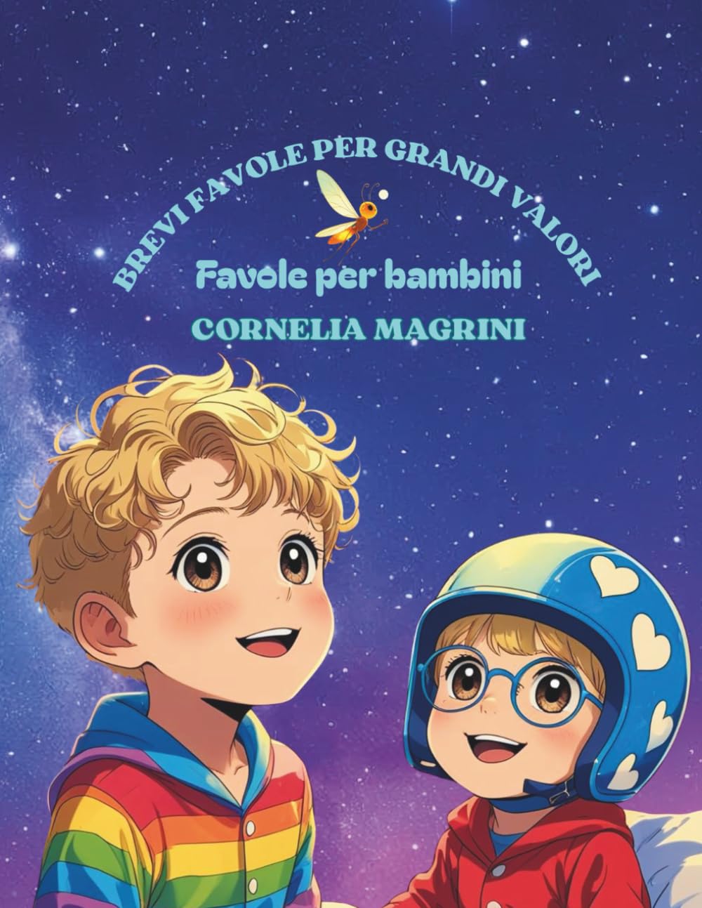 BREVI FAVOLE PER GRANDI VALORI: FAVOLE PER BAMBINI book