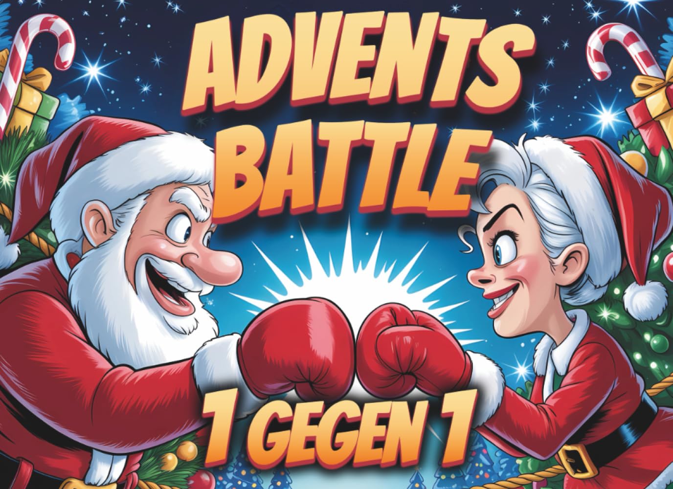 Das Advents Battle - Der Lustige 1 Gegen 1 Adventskalender mit 24 Spielen für Paare, Eltern, Freunde oder die WG!: Das Perfekte Advents Duell Buch für Weihnachten mit 4 exklusiven Bonusspielen! Contemporary literature Books