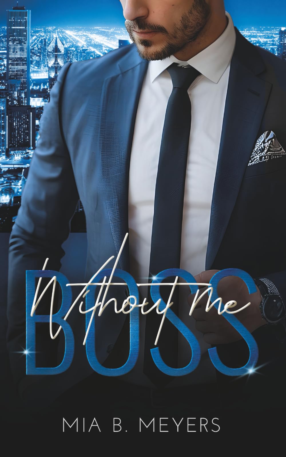 Without Me Boss (New York Moguls, Band 2) Contemporary Romance
