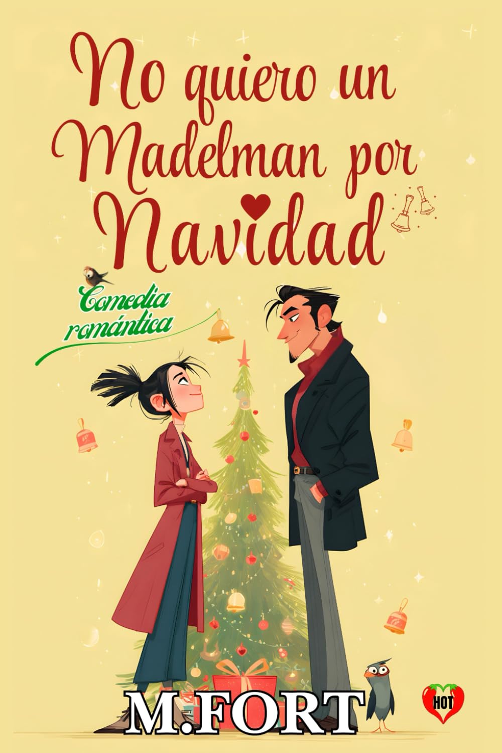 No Quiero un Madelman por Navidad: Comedia romántica navideña book