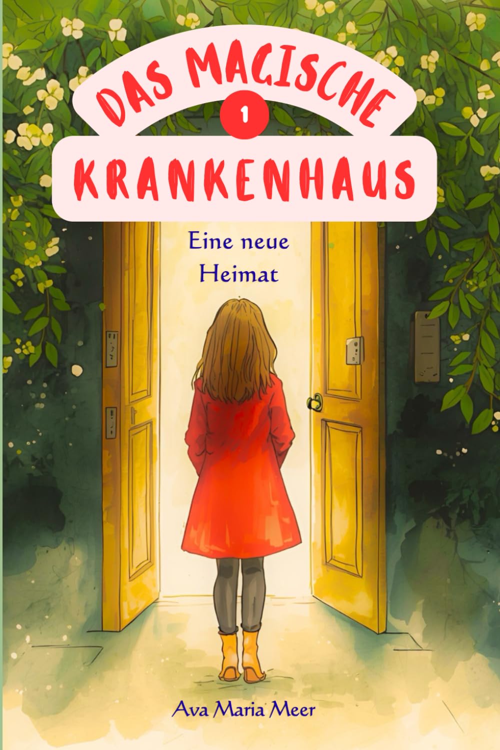 Das Magische Krankenhaus: Band 1: Eine neue Heimat Lifestyle