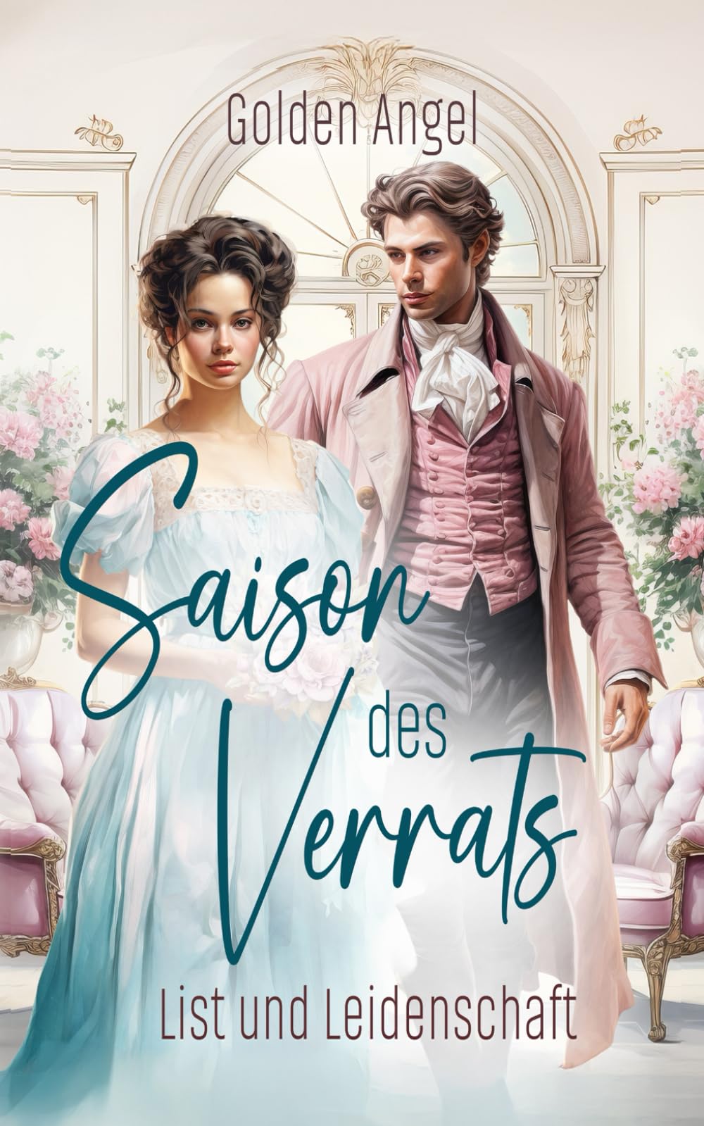Saison des Verrats (List und Leidenschaft, Band 1) Historical Fiction