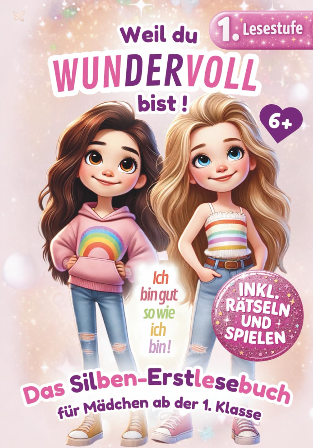 Erstlesebuch für Mädchen in der 1 Klasse: Lesen lernen mit Geschichten voller Mut und Herz – im zauberhaften Großformat mit bunter Silbenschrift, weil du ein wundervolles Mädchen bist. (Lesepanda) Poetry