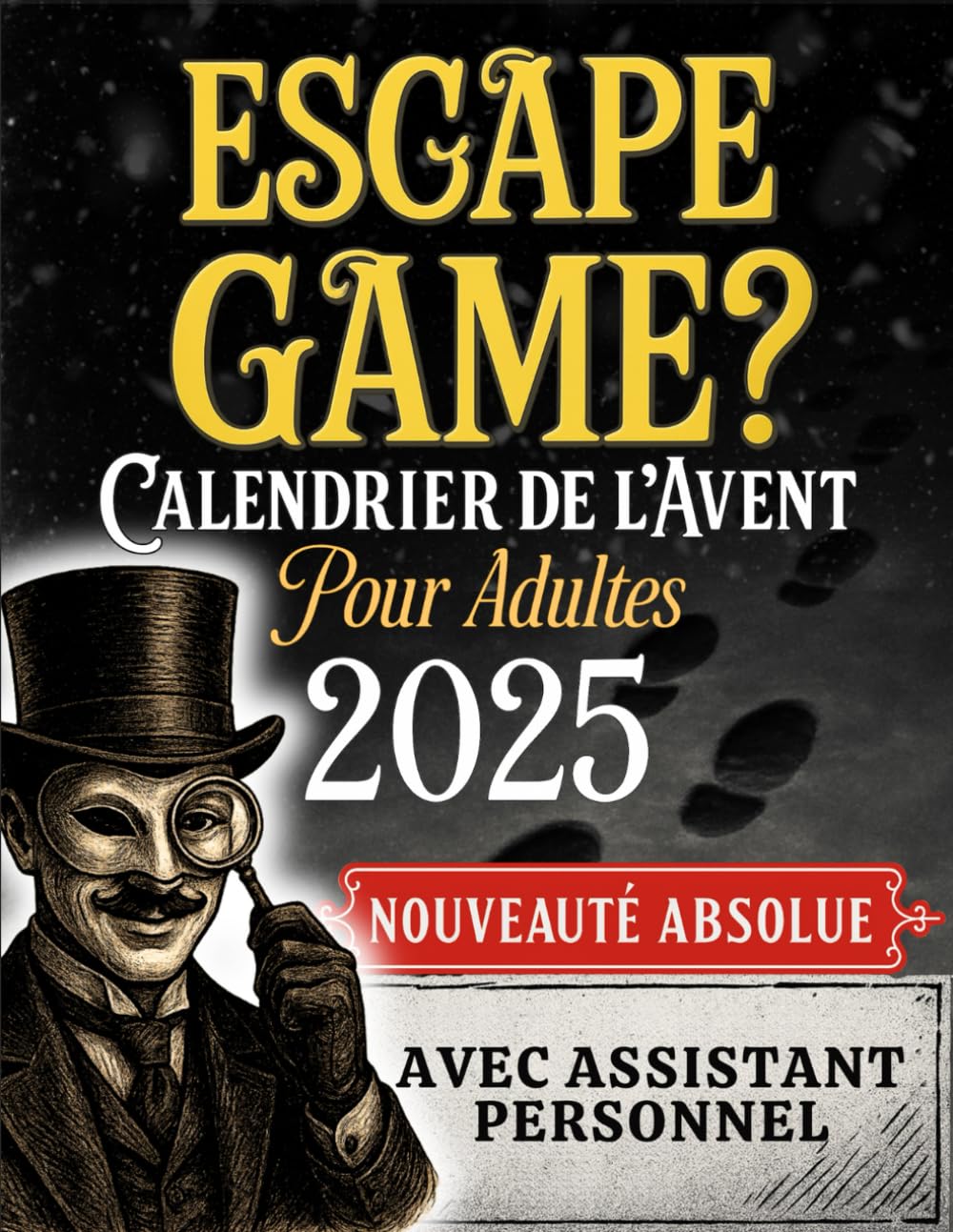 Calendrier de l’Avent Escape Game pour Adultes: Rassemblez des preuves, suivez les indices et démasquez le coupable avant Noël. Un jeu interactif à vivre en famille, en couple ou entre amis book