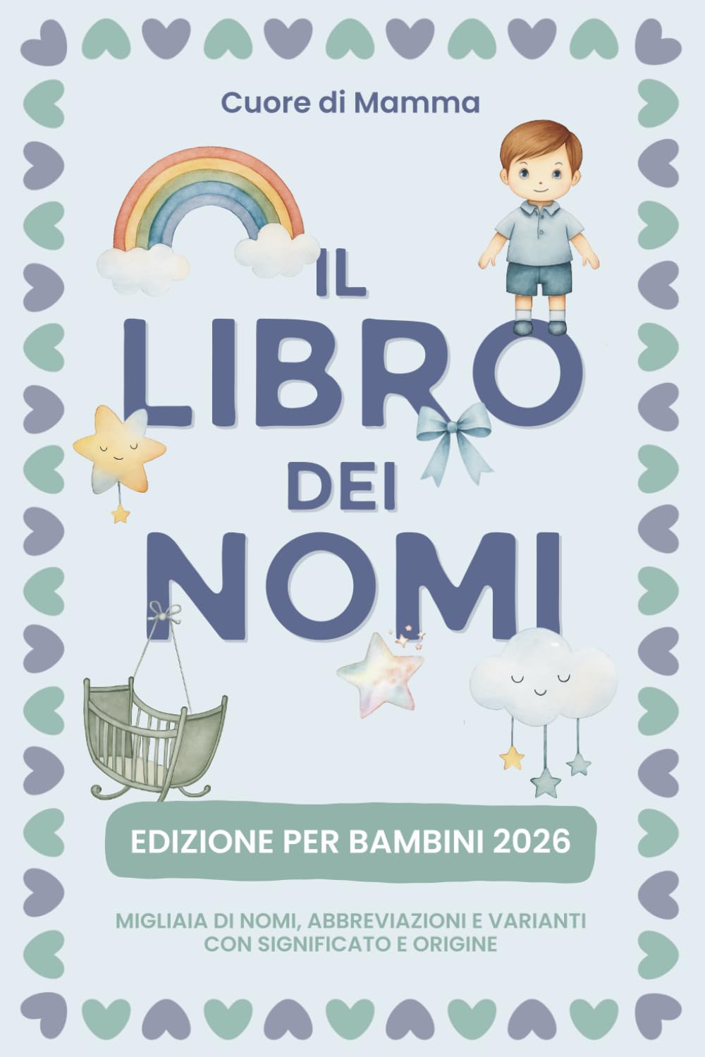 LIBRO DEI NOMI: Nomi maschili comuni, rari e internazionali con significato e curiosità book