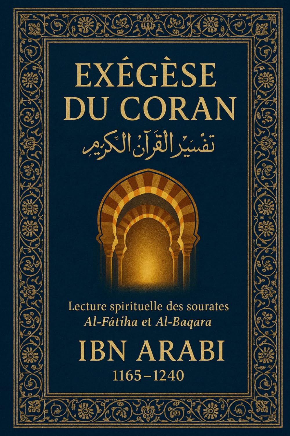 EXÉGÈSE DU CORAN: AL-FATIHA ,AL BAQARA book