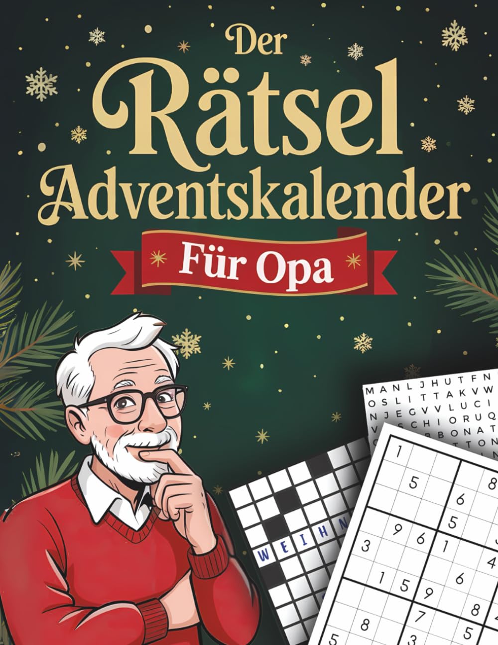 Der Rätsel-Adventskalender für Opa: 24 Tage Rätselspaß bis Heiligabend. Das perfekte Geschenk für Knobelfans – mit Sudoku, Kreuzworträtsel & Quizfragen Lifestyle