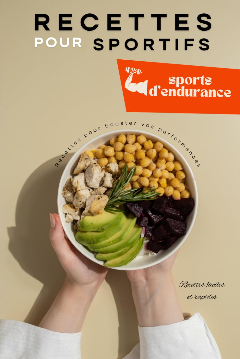 Recettes pour sportifs: Nutrition et recettes adaptées aux sports d’endurance pour booster vos performances book