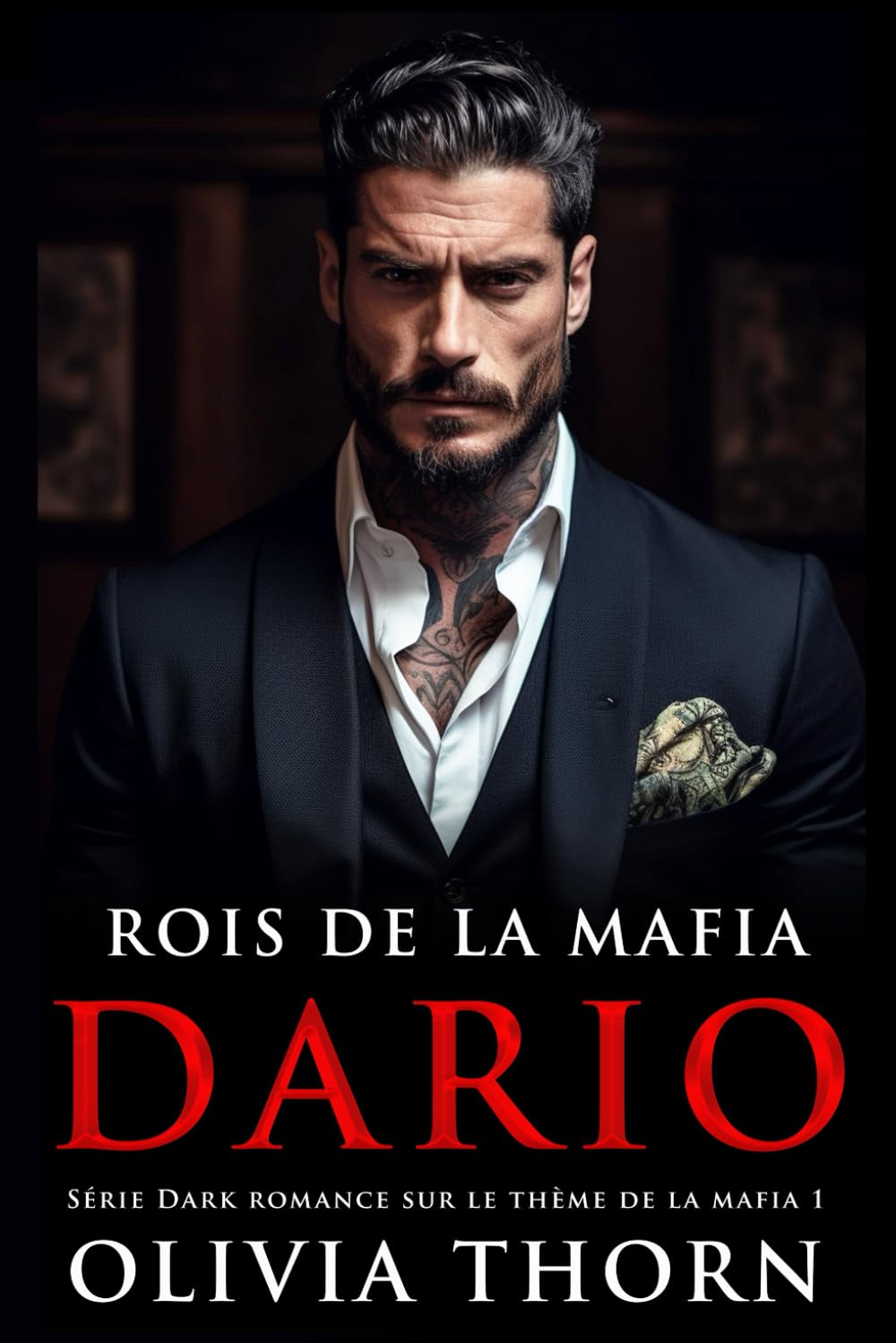 Rois de la Mafia : Dario: Série Dark Romance Sur Le Thème De La Mafia 1 Horror & Mystery