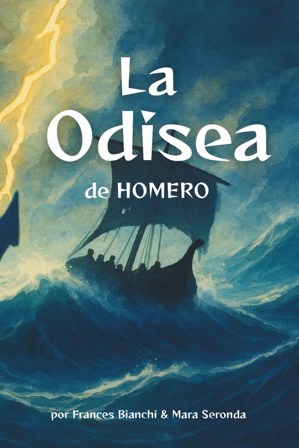 La Odisea de Homero: Versión adaptada e ilustrada del épico viaje de Ulises para jóvenes lectores book