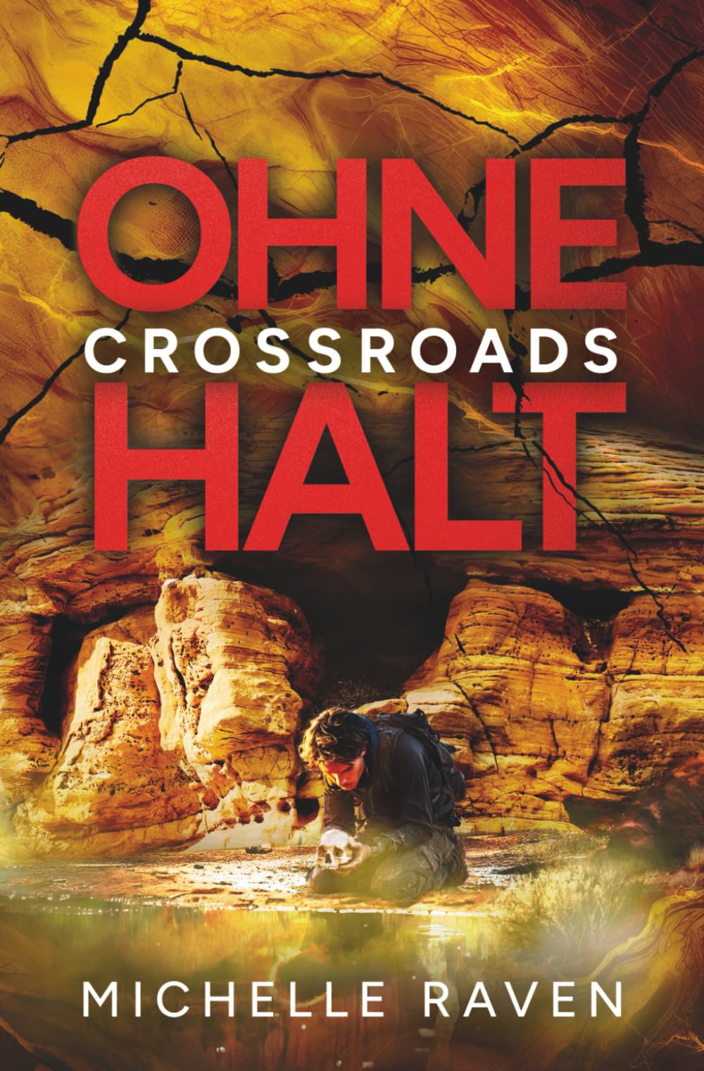 Ohne Halt (Crossroads, Band 3) Suspense & Thrillers