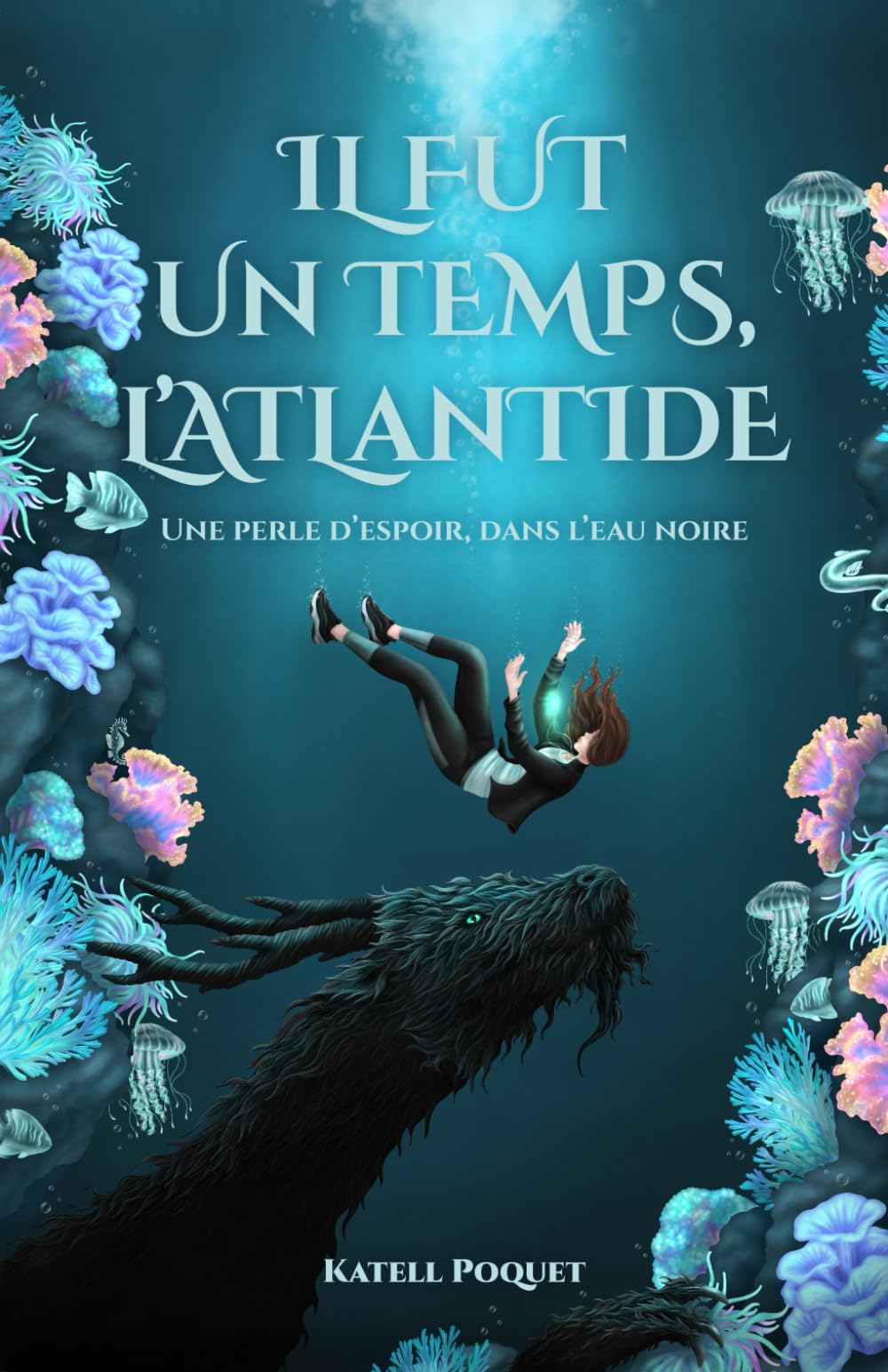 Il fut un temps, l'Atlantide: Une perle d'espoir, dans l'eau noire book