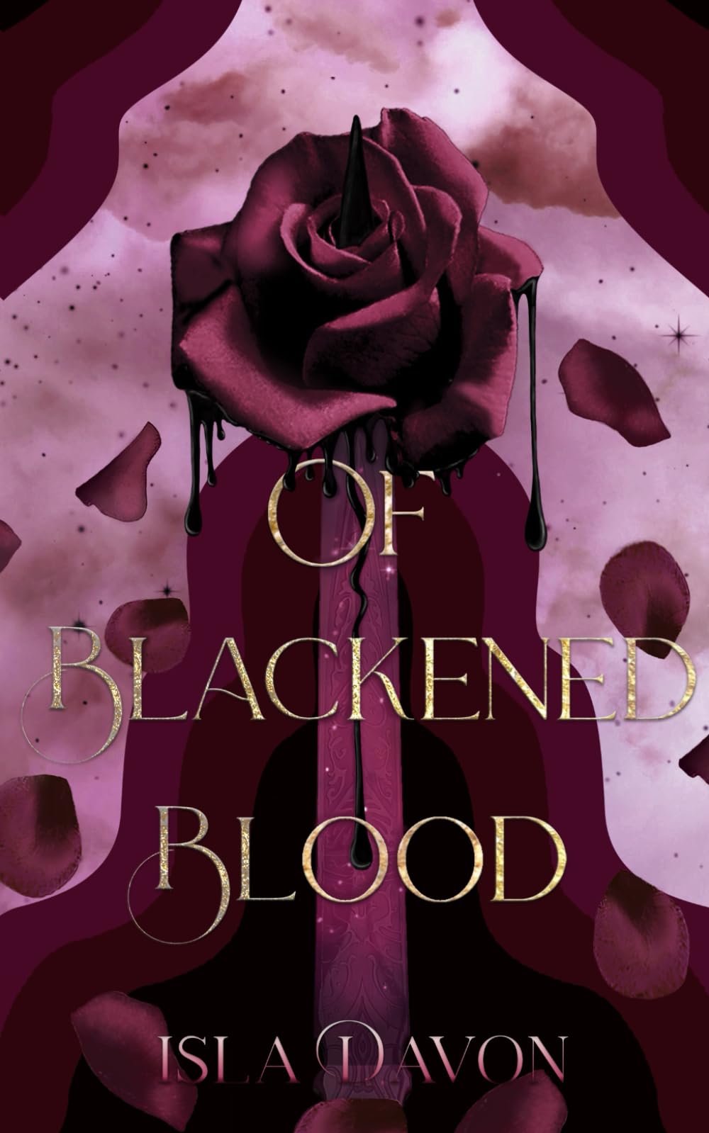 Of Blackened Blood (The Blackened Blade Series, Band 3) Contemporary Romance