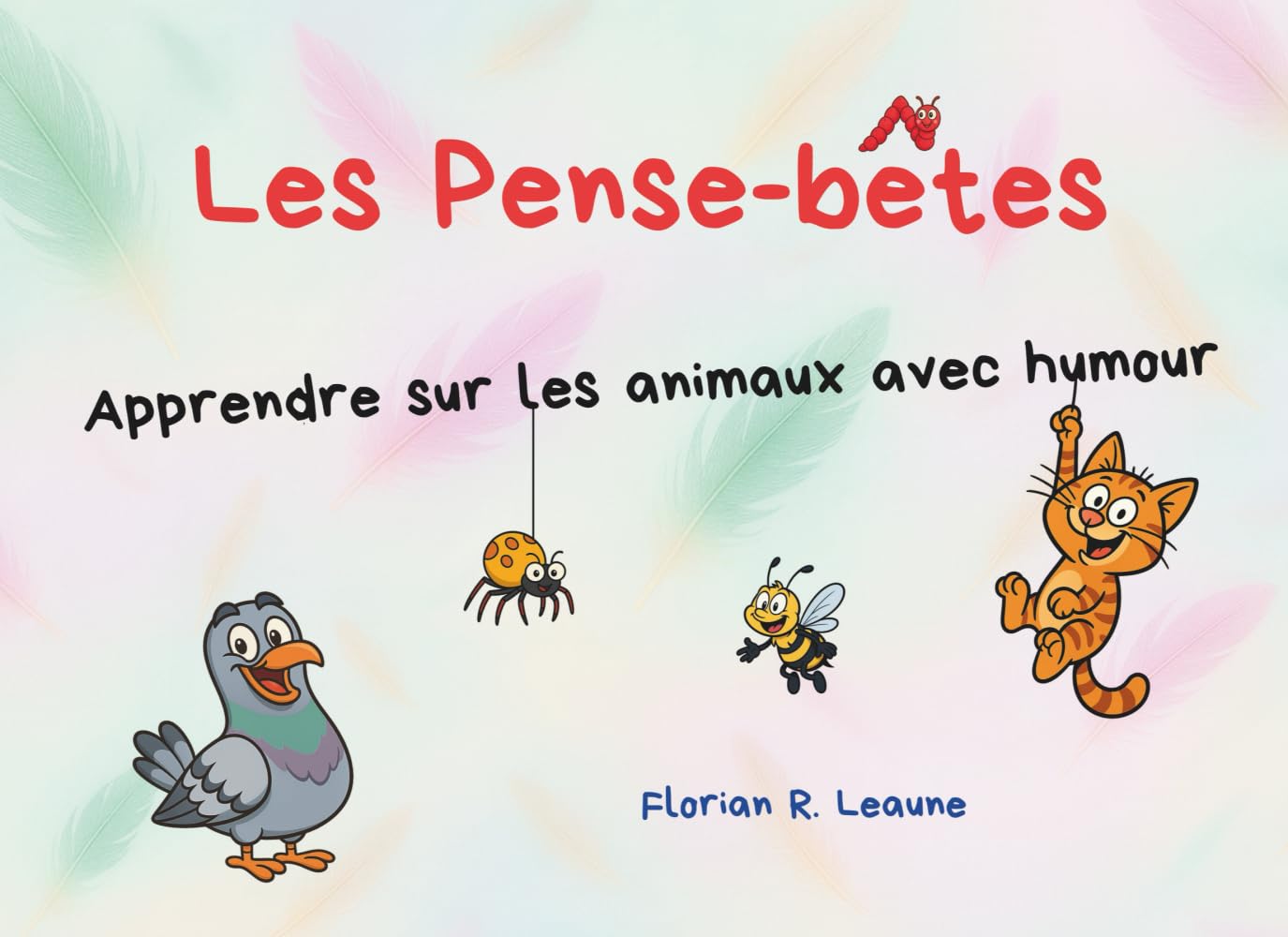 Les Pense-bêtes: Apprendre sur les animaux avec humour book