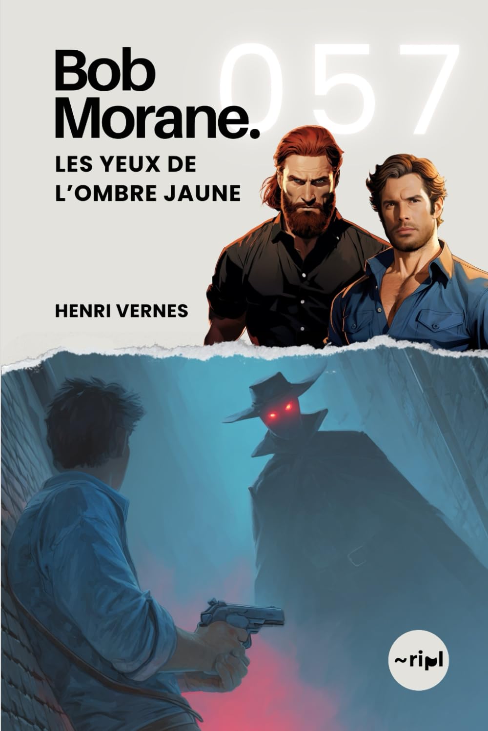 Bob Morane - Les Yeux de l’Ombre Jaune: Tome 057 book