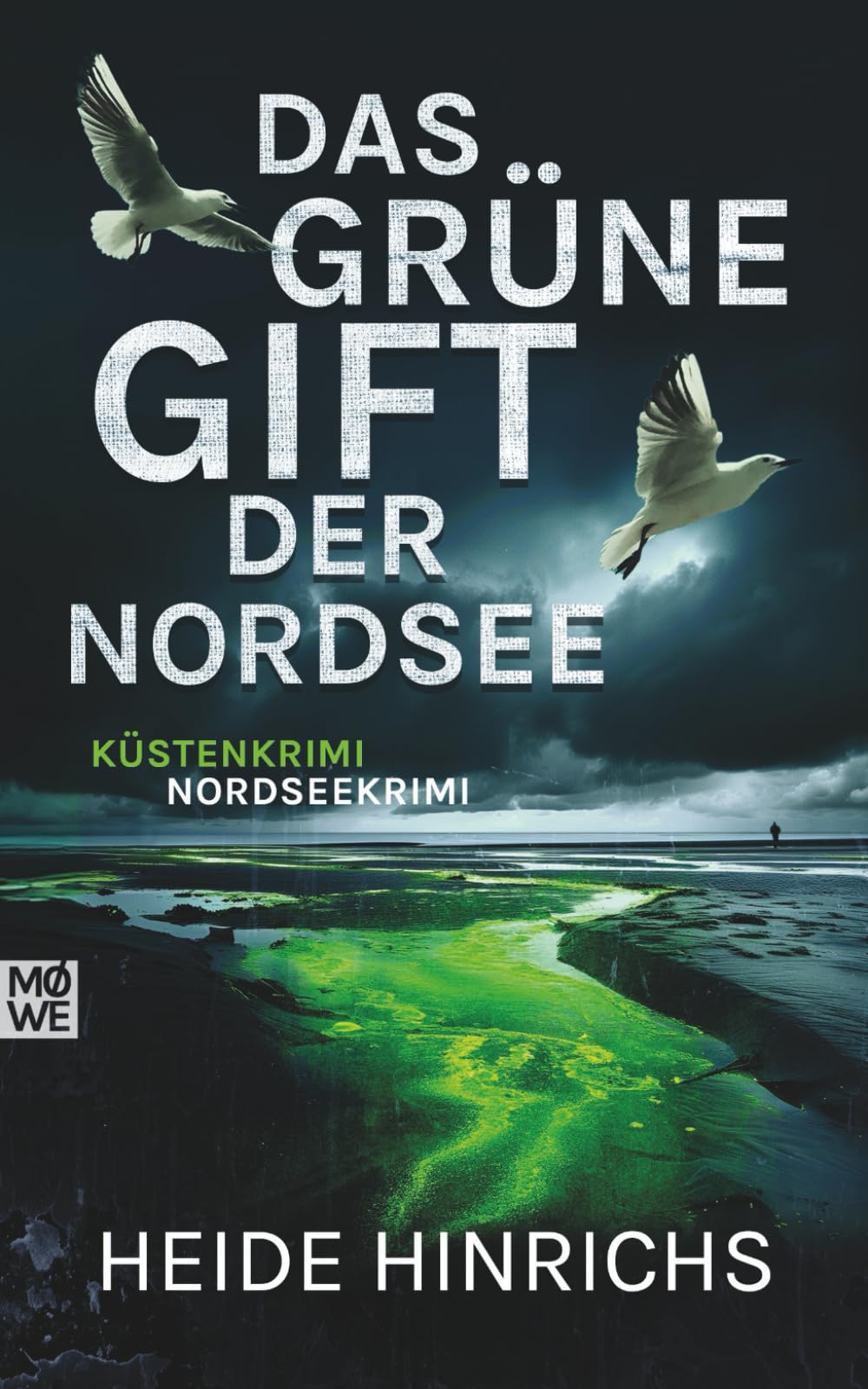 Das grüne Gift der Nordsee: Küstenkrimi - Nordseekrimi (Nordsee-Krimis mit Koopmann und Neuhof, Band 12) Cosy Mystery & Humour