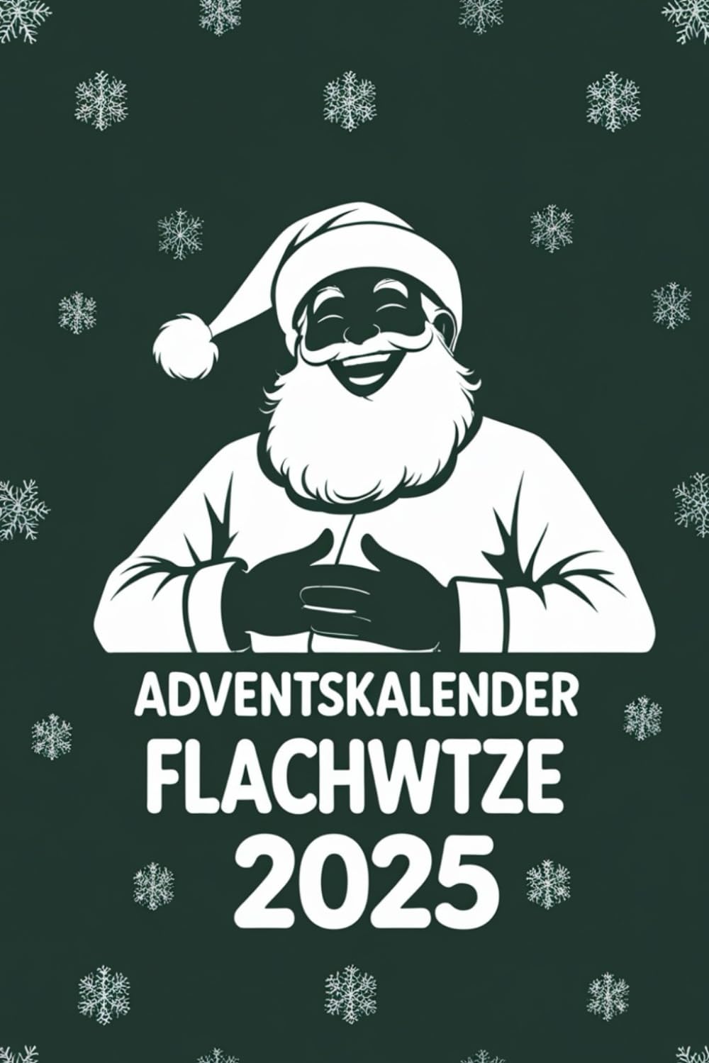 Adventskalender Flachwitze: 24 Tage, 288 Witze – Lustiger Adventskalender für Männer, Frauen und Erwachsene Humour & Satire