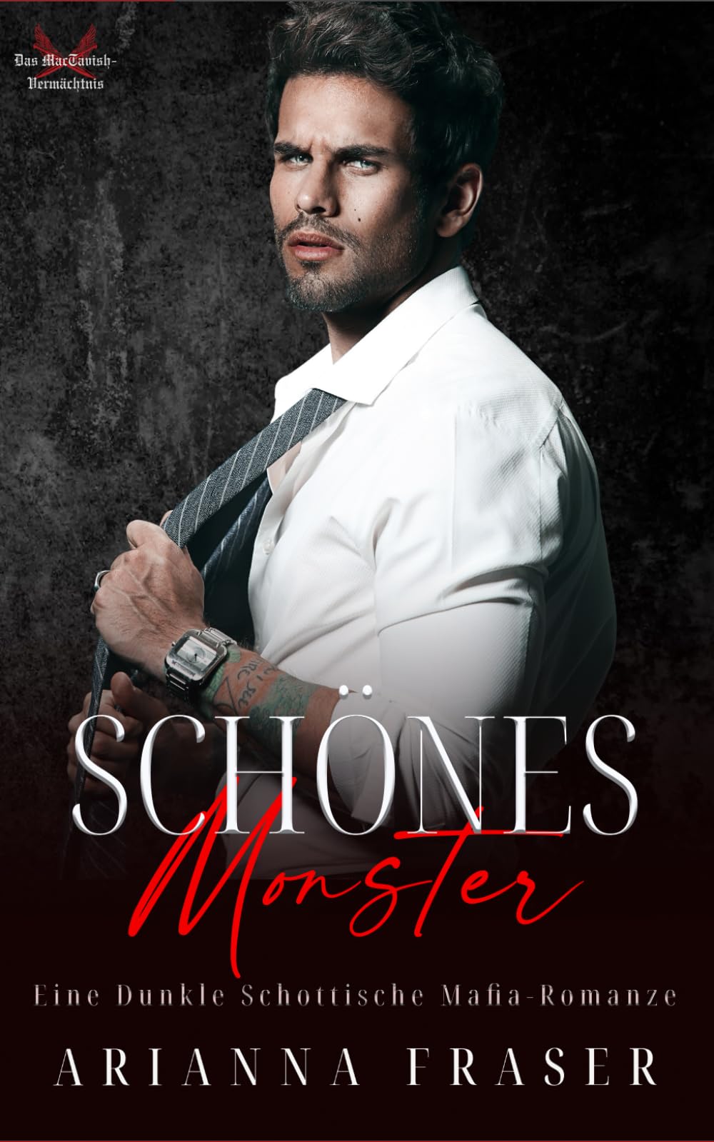 Schönes Monster: Eine Dunkle Schottische Mafia-Romanze (Das MacTavish-Vermächtnis, Band 4) Horror & Mystery