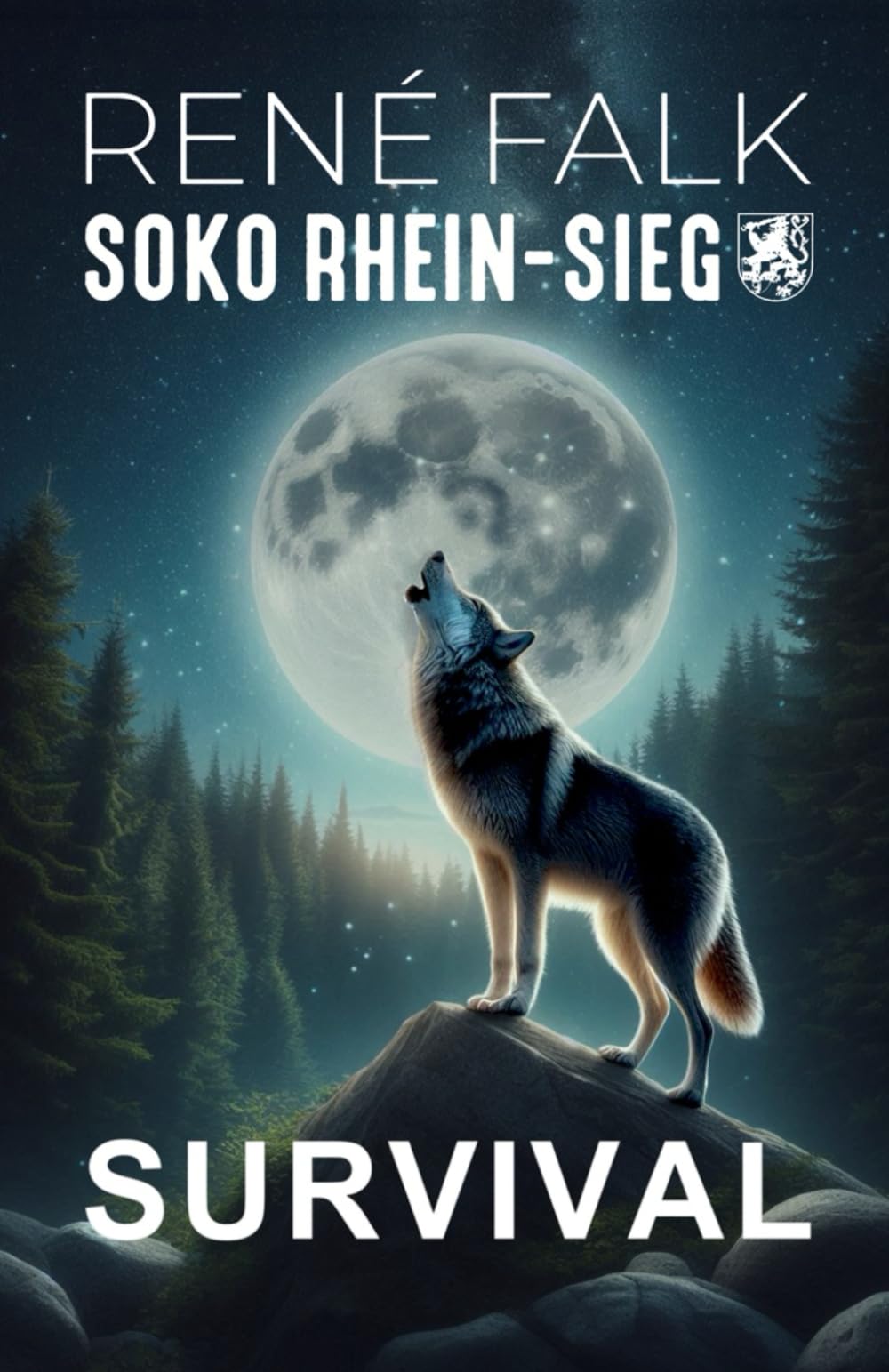 Survival (SOKO Rhein-Sieg, Band 21) Detective & CSI