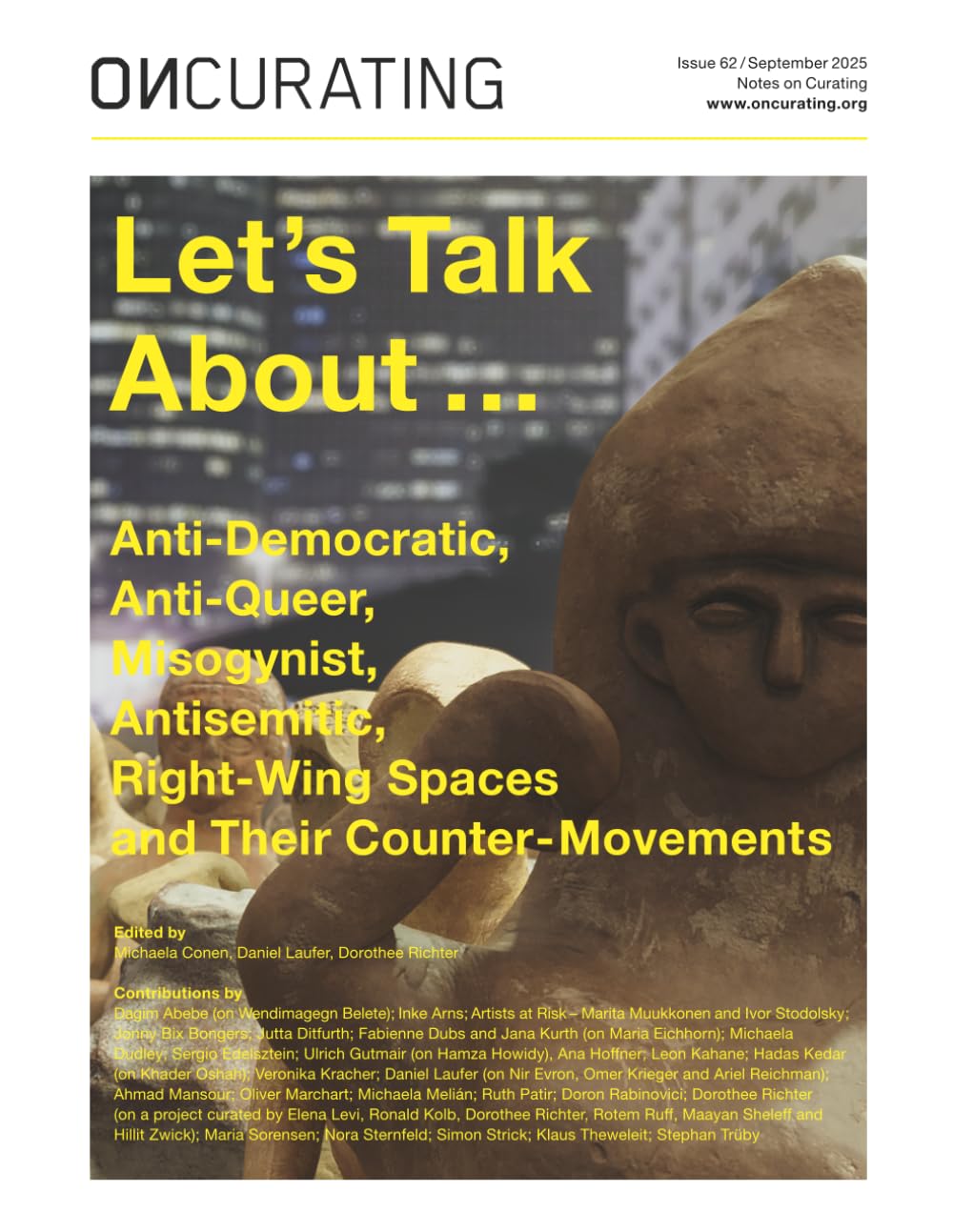 OnCurating Issue 62: Let’s Talk About … Anti-Democratic, Anti-Queer, Misogynist, Antisemitic, Right-Wing Spaces and Their Counter-Movements Books