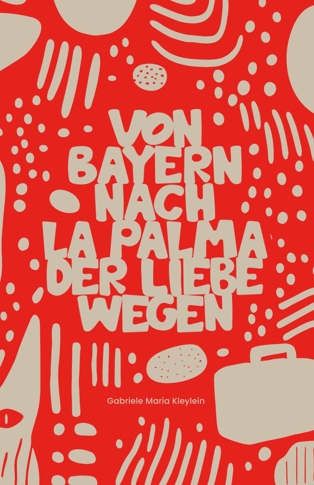 Von Bayern nach La Palma der Liebe wegen Books