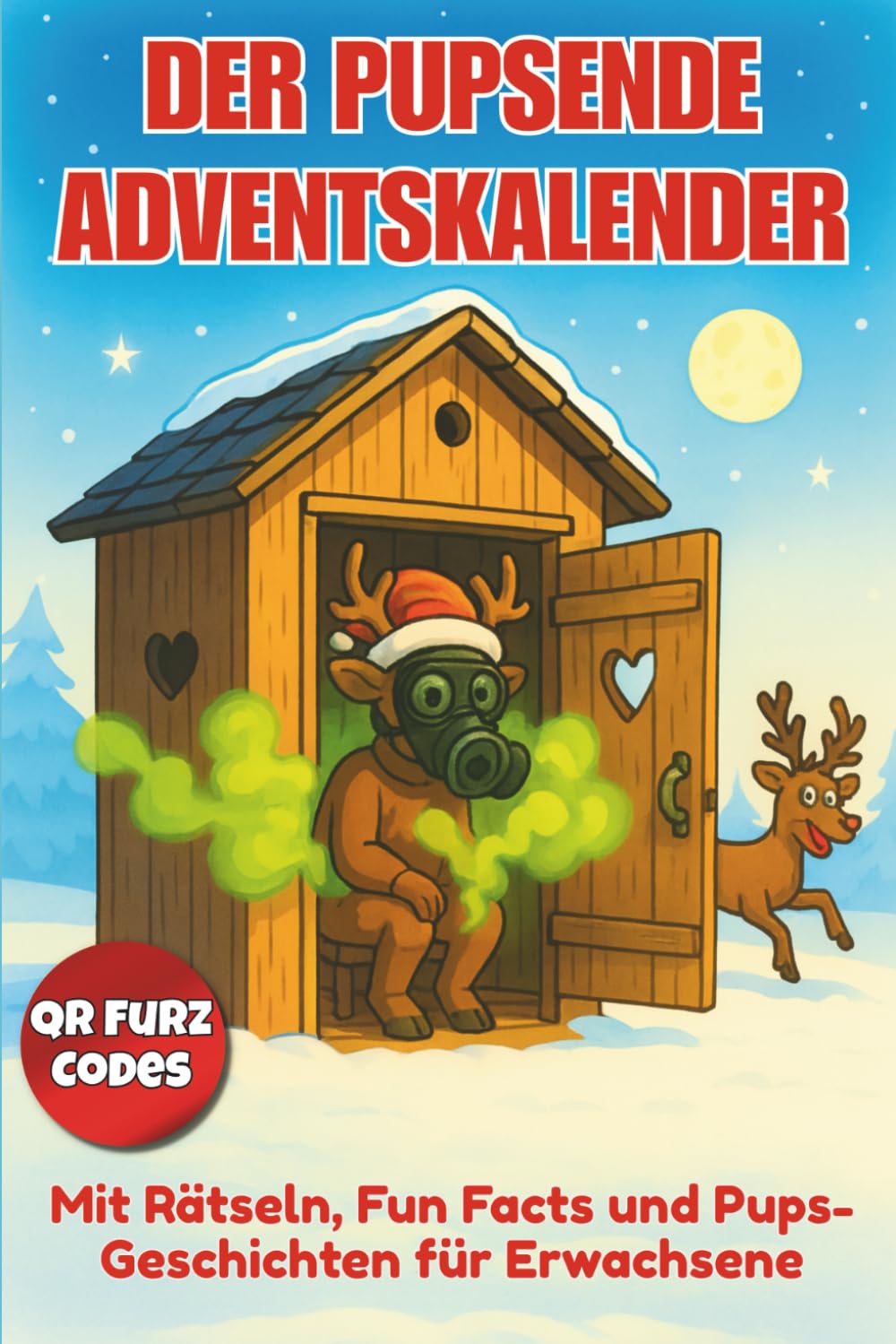 Der pupsende Adventskalender: Lustiger Klo-Adventskalender für Erwachsene mit Pupssounds, Rätseln & Witzen – verrückte Geschenkidee zu Weihnachten für Männer & Frauen Lifestyle