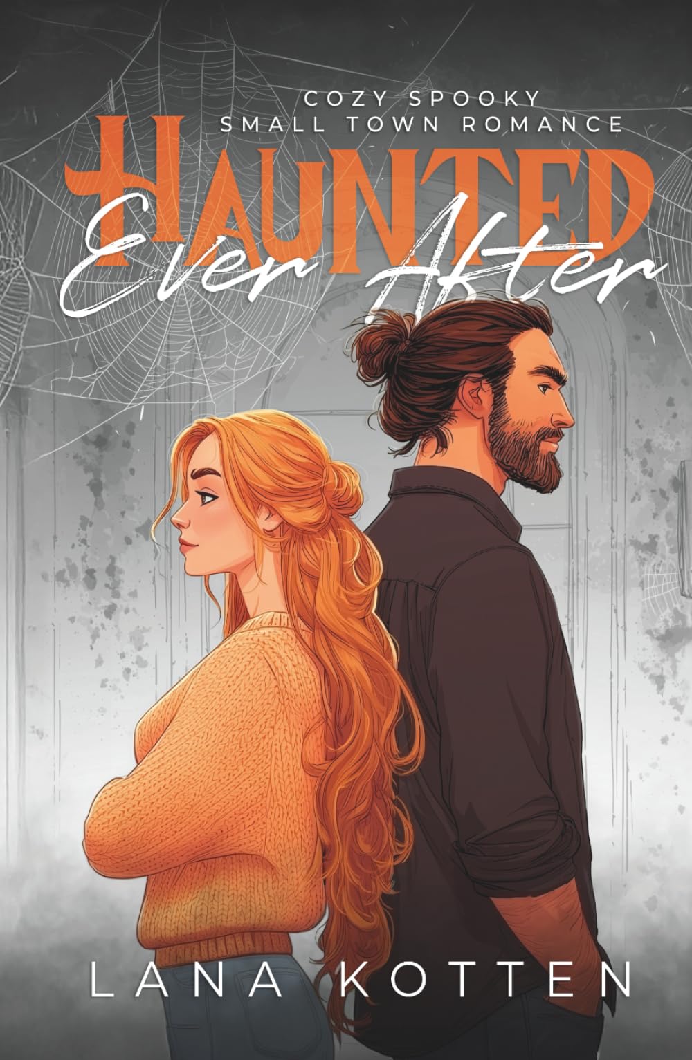 Haunted Ever After: Cozy Spooky Small Town Romance Novelle (Boots Over Heels) Contemporary literature